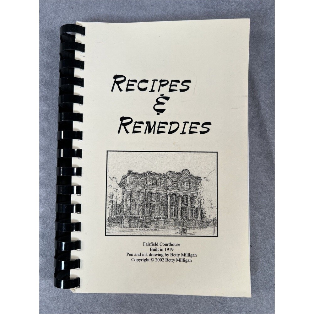 Recipes & Remedies Recipe Book 2002 Fairfield County Genealogical Society